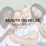 BEAUTY OG HELSE AKADEMIET